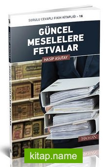 Güncel Meselelere Fetvalar