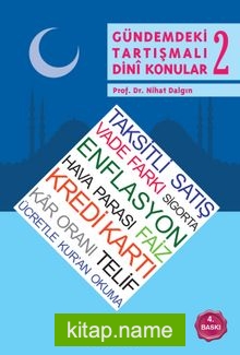 Gündemdeki Tartışmalı Dini Konular 2  Ticaret Hayatımız