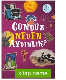 Gündüz Neden Aydınlık?