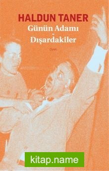 Günün Adamı – Dışardakiler