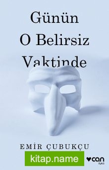 Günün O Belirsiz Vaktinde