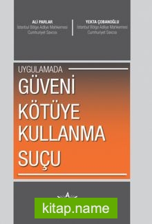 Güveni Kötüye Kullanma Suçu