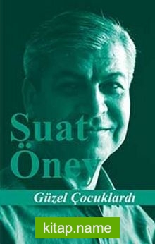 Güzel Çocuklardı