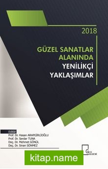 Güzel Sanatlar Alanında Yenilikçi Yaklaşımlar