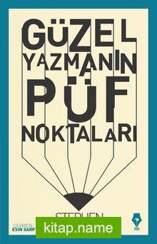 Güzel Yazmanın Püf Noktaları