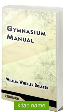 Gymnasium Manual (Classic Reprint)