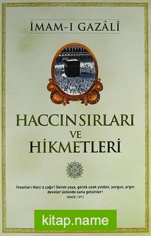 Haccın Sırları ve Hikmetleri