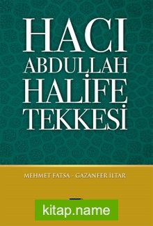 Hacı Abdullah Halife Tekkesi