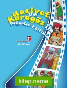 Hacivat ve Karagöz İle Değerler Eğitimi – Öz Güven