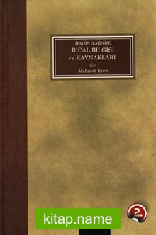 Hadis İlminde Rical Bilgisi ve Kaynakları