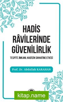 Hadis Ravilerinde Güvenilirlik