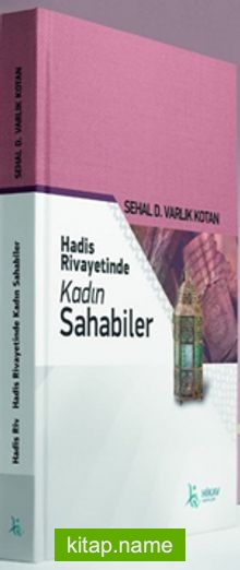 Hadis Rivayetinde Kadın Sahabiler