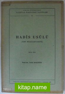 Hadis Usulü ‘İlmu Mustalahi’l-Hadit  Kod: 12-D-32