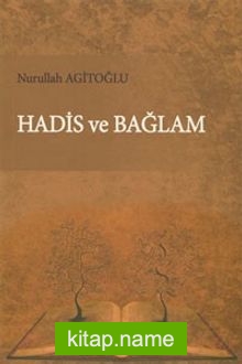 Hadis ve Bağlam