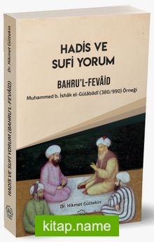 Hadis ve Sufi Yorum Bahrul Fevaid