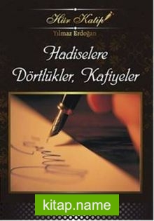 Hadiselere Dörtlükler, Kafiyeler