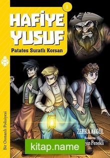 Hafiye Yusuf 1: Patates Suratlı Kaptan