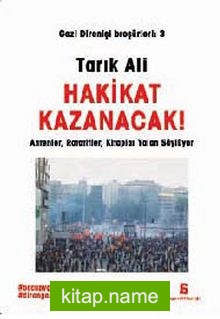 Hakikat Kazanacak / Gezi Direnişi Broşürleri:3