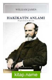 Hakikatin Anlamı Pragmatizm’in Devamı