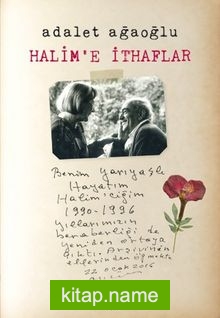 Halim’e İthaflar