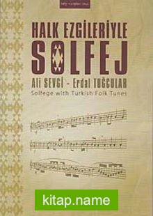 Halk Ezgileriyle Solfej