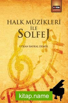 Halk Müzikleri İle Solfej