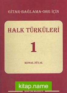 Halk Türküleri -1 / Gitar-Bağlama-Org İçin