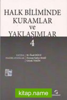 Halkbiliminde Kuramlar ve Yaklaşımlar 4