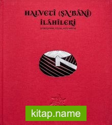 Halveti (Şa’bani) İlahileri (Eskişehir, Uşak, Kütahya)