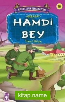 Hamdi Bey / Kurtuluşun Kahramanları -18