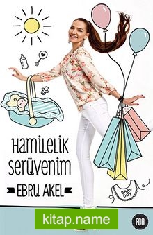 Hamilelik Serüvenim