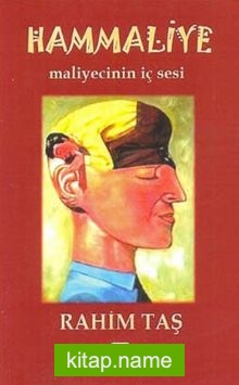 Hammaliye Maliyecinin İç Sesi