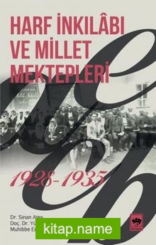 Harf İnkılabı ve Millet Mektepleri (1928-1935)