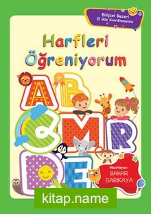 Harfleri Öğreniyorum  Bilişsel Beceri El Göz Koordinasyonu