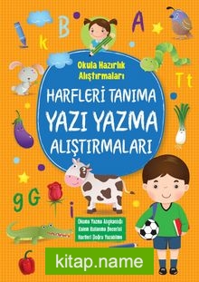 Harfleri Tanıma Yazı Yazma Alıştırmaları