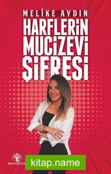 Harflerin Mucizevi Şifresi