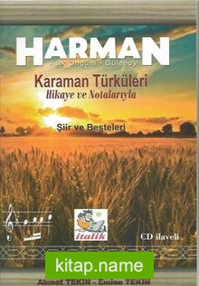 Harman  Karaman Türküleri Hikaye ve Notalarıyla