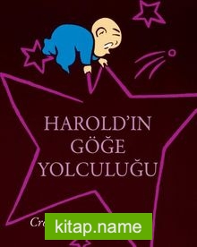 Harold’ın Göğe Yolculuğu