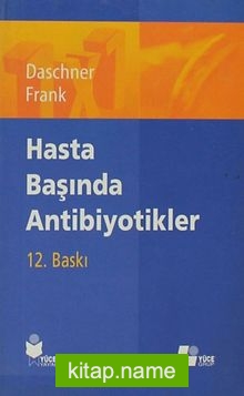 Hasta Başında Antibiyotikler