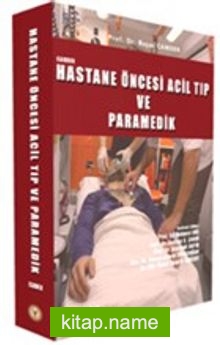 Hastane Öncesi Acil Tıp ve Paramedik