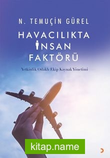 Havacılıkta İnsan Faktörü