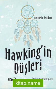 Hawking’in Düşleri