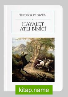 Hayalet Atlı Binici (Cep Boy) (Tam Metin)