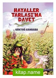 Hayaller Tarlasına Davet