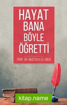 Hayat Bana Böyle Öğretti