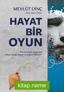 Hayat Bir Oyun