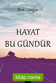 Hayat Bu Gündür