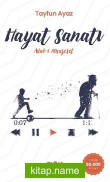 Hayat Sanatı Adab-ı Muaşeret