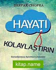 Hayatı Kolaylaştırın