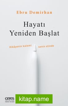 Hayatı Yeniden Başlat